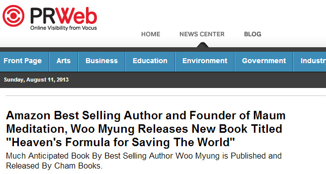 Amazon Best Selling Author and Founder of Meditation, Woo Myung Releases New Book Titled “Heaven’s Formula for Saving The World”